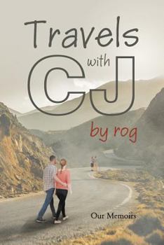 Paperback Travels with CJ by rog Book