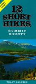 Paperback 12 Short Hikes Summit County Book