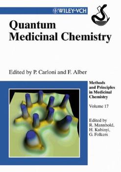 Hardcover Quantum Medicinal Chemistry, Volume 17 Book