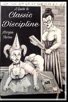 Paperback A Guide to Classic Discipline Book