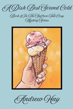 Paperback A Dish Best Served Cold Book