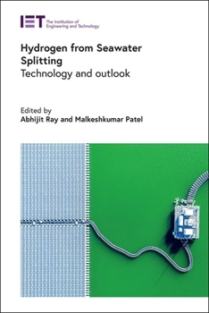 Hardcover Hydrogen from Seawater Splitting: Technology and Outlook Book