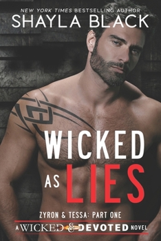 Wicked as Lies - Book #3 of the Wicked Lovers: Soldiers for Hire
