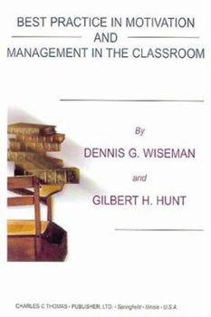 Paperback Best Practice in Motivation and Management in the Classroom Book