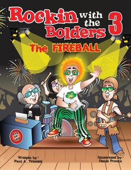 Paperback Rockin with the Bolders 3: The Fireball Book