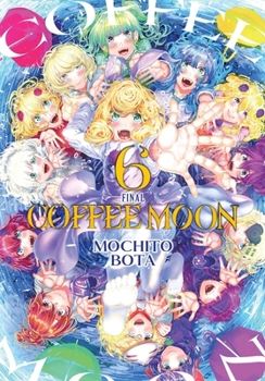 Paperback Coffee Moon, Vol. 6 Book