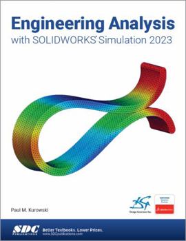 Paperback Engineering Analysis With SOLIDWORK Simulation 2023 Book