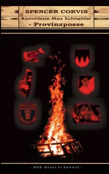 Paperback Kommissar Max Schneider - Provinzposse [German] Book