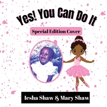 Paperback Yes! You Can Do It: Special Edition Cover Book