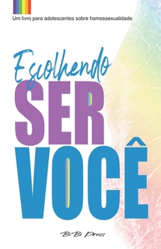 Paperback Escolhendo ser você [Portuguese] Book