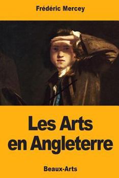 Paperback Les Arts en Angleterre [French] Book