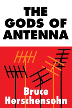 Paperback The Gods of Antenna Book