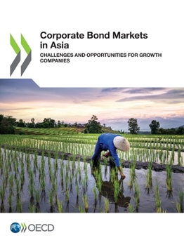 Paperback Corporate Bond Markets in Asia Book