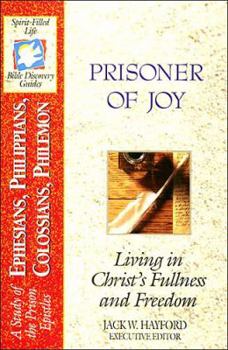 Paperback The Spirit-Filled Life Bible Discovery Series: B22-Prisoner of Joy Book
