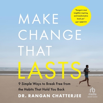 Audio CD Make Change That Lasts: 9 Simple Ways to Break Free from the Habits That Hold You Back Book