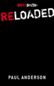 Paperback Reloaded (Dirty Dozen) Book