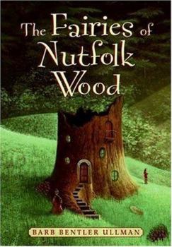 Hardcover The Fairies of Nutfolk Wood Book