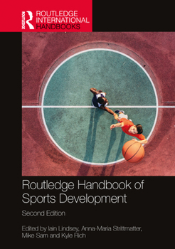 Hardcover Routledge Handbook of Sports Development Book
