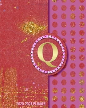 2020-2024 5 Year Monthly Planner: Initial Monogram Letter Q 60 Months Calendar, 5 Year Agenda Schedule Organizer, Logbook and Personalized Journal