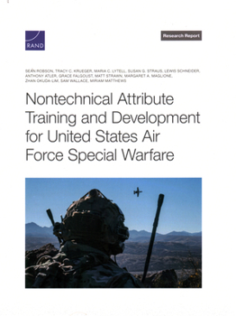 Paperback Nontechnical Attribute Training and Development for United States Air Force Special Warfare Book