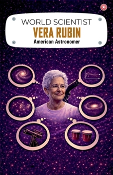 World Scientist: Vera Rubin