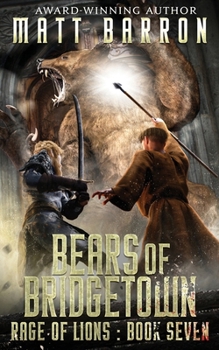 Bears of Bridgetown (Rage of Lions) - Book #7 of the Rage of Lions