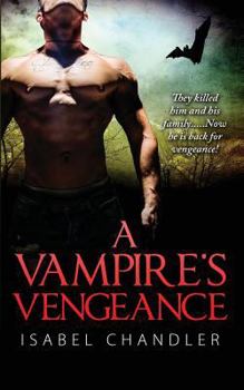 Paperback A Vampire's Vengeance (Lengthen Edition) Book