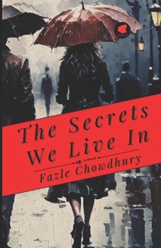 Paperback The Secrets We Live In Book