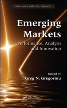 Hardcover Emerging Markets: Performance, Analysis and Innovation Book