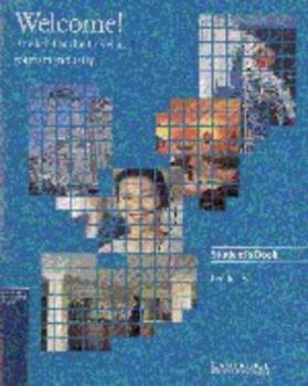 Welcome! Student's Book: English for the Travel and Tourism Industry