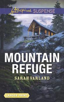 Mass Market Paperback Mountain Refuge [Large Print] Book