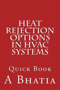 Paperback Heat Rejection Options in HVAC Systems: Quick Book