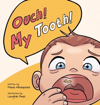 Hardcover Ouch ! My Tooth ! Book