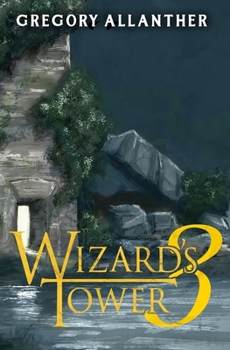 Paperback Wizard's Tower 3: A LitRPG Adventure Book