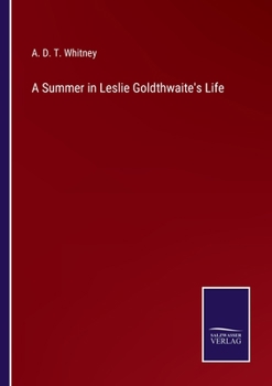 Paperback A Summer in Leslie Goldthwaite's Life Book