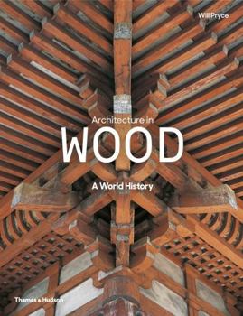 Hardcover Architecture in Wood: A World History Book