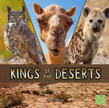 Kings of the Deserts - Book  of the Animal Rulers