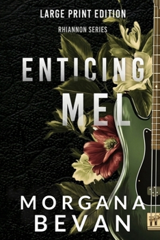 Enticing Mel: A Secret Baby Rock Star Romance (Large Print) (True Platinum - Large Print)
