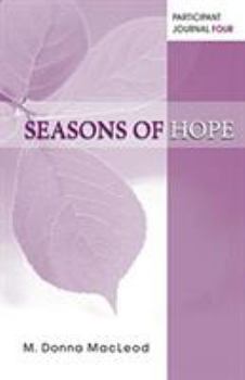 Paperback Seasons of Hope Participant Journal Four Book