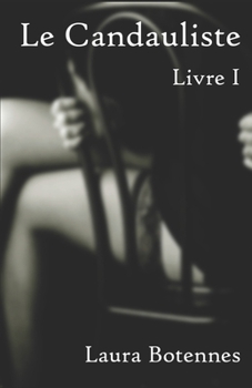 Paperback Le candauliste: Livre I [French] Book