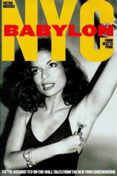Paperback Nyc Babylon From Beat to Punk Book