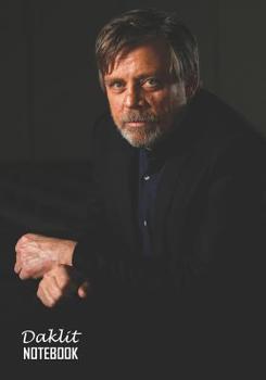 Paperback Notebook: Mark Hamill Medium College Ruled Notebook 129 Pages Lined 7 X 10 in (17.78 X 25.4 CM) Book