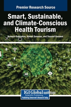 Sustainable Health Tourism Solutions for Climate Change