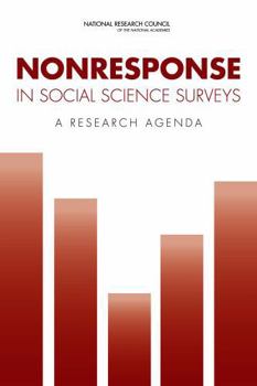 Nonresponse in Social Science Surveys: A Research Agenda