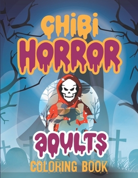 Paperback Horror coloring book for adults: Relax and fun Monsters Horror Creative Featuring Coloring Book