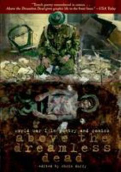 Hardcover Above the Dreamless Dead: World War I in Poetry and Comics Book