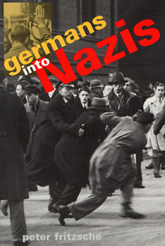 Paperback Germans Into Nazis Book