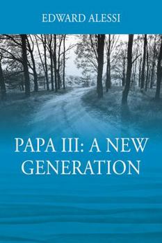 Paperback PAPA lll: A New Generation Book