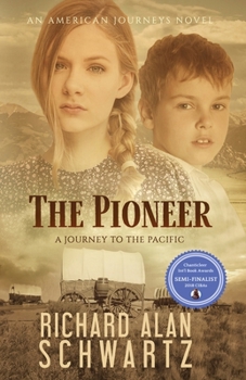 Paperback The Pioneer: A Journey to the Pacific Book