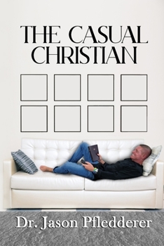 Paperback The Casual Christian Book